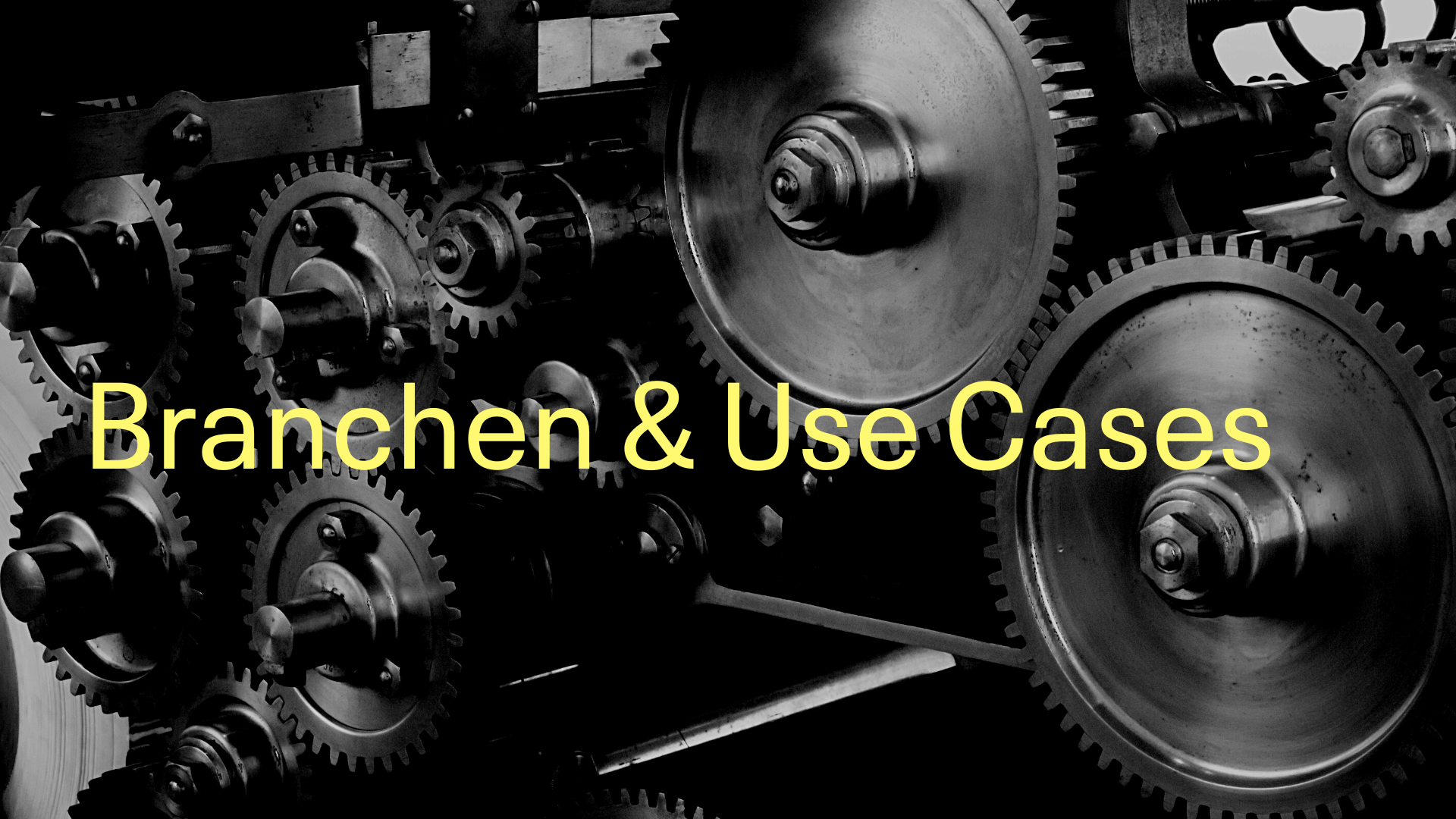 Branchen & use cases